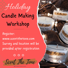 Load image into Gallery viewer, Holiday Candle Making Workshop
